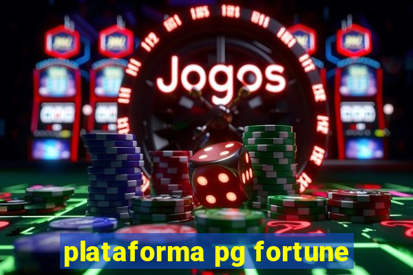 plataforma pg fortune